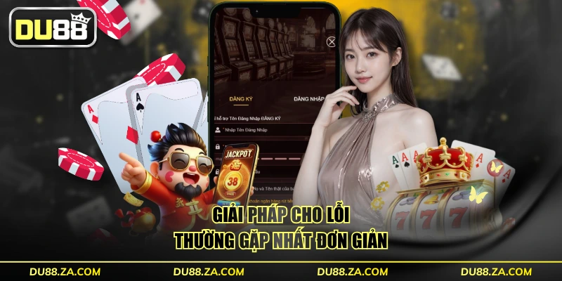 Giải pháp cho lỗi thường gặp nhất đơn giản