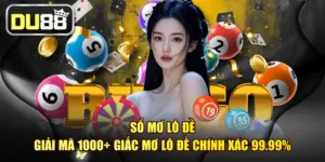 Sổ Mơ Lô Đề - Giải Mã 1000+ Giấc Mơ Lô Đề Chính Xác 99.99%